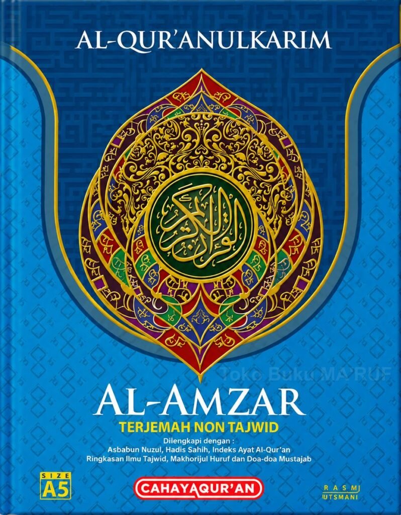 Al-Qur’an Al-Amzar Terjemah Non Tajwid A5 – Cahaya Qur’an (Al-Qur’anul Karim)