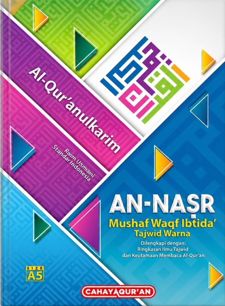 Al-Qur’an Mushaf AN-NASR Waqf Ibtida’ Tajwid Warna A5 – Cahaya Qur’an
