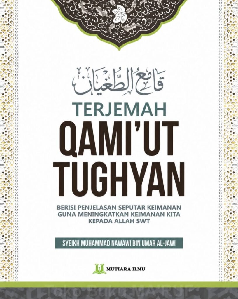 Qami’ut Tughyan Terjemah