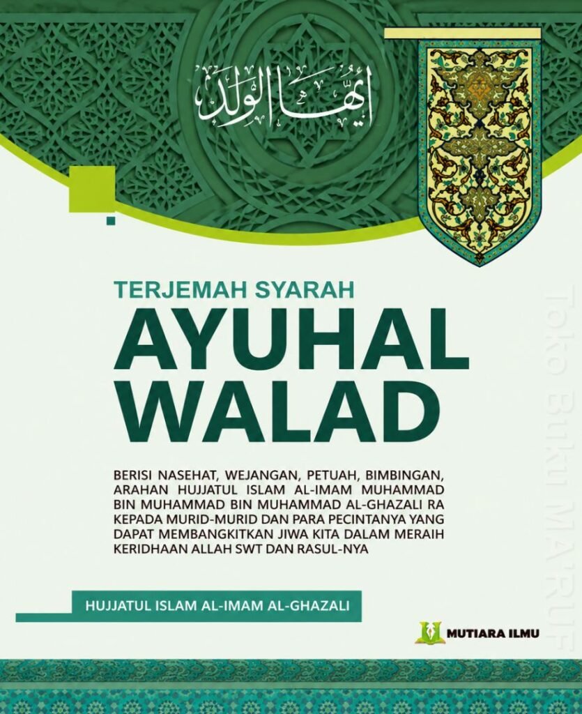 Syarah Ayyuhal Walad Terjemah