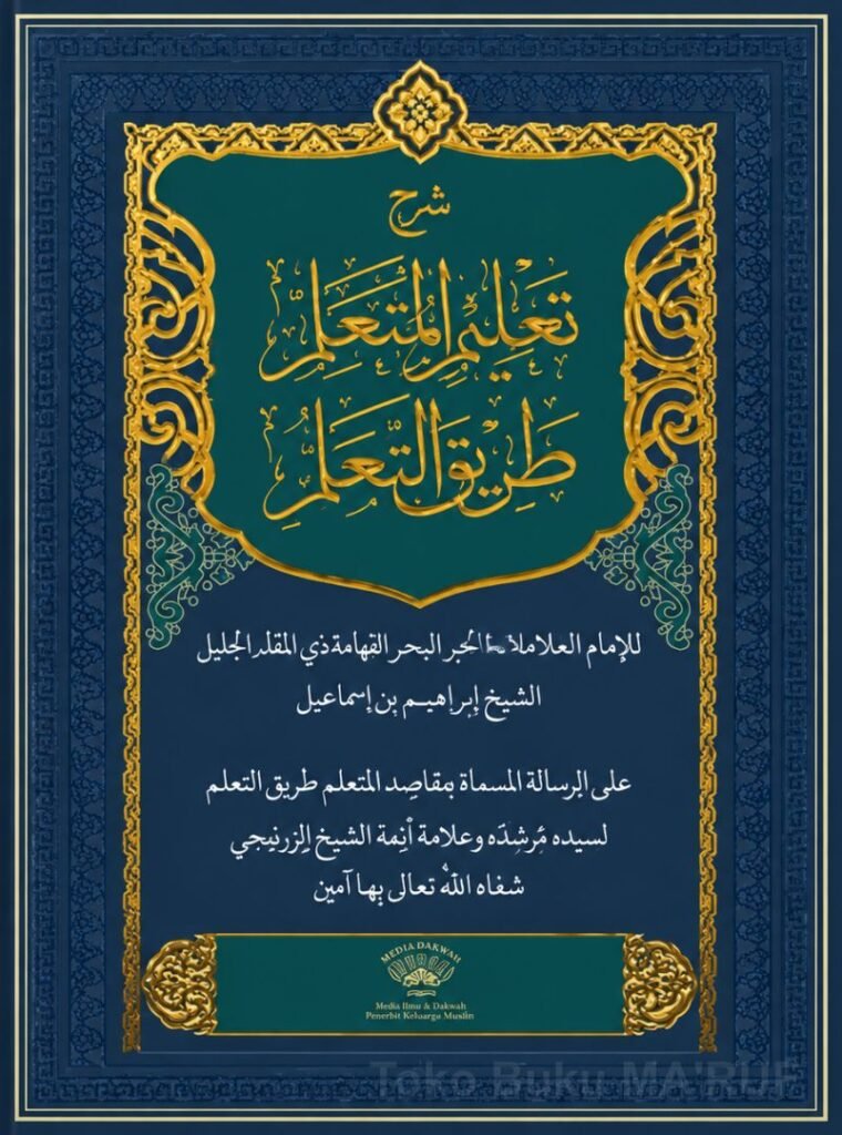 Syarah Taklim Mutaallim – Kitab Kuning Adab Santri B5 Hard Cover 112 Halaman