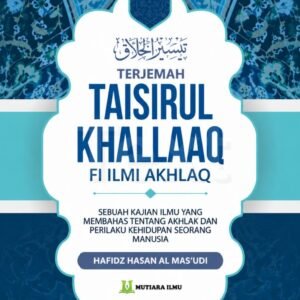 Taisirul Khallaq Fi Ilmi Akhlaq Terjemah