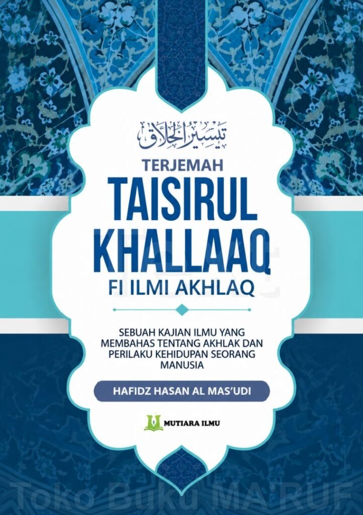 Taisirul Khallaq Fi Ilmi Akhlaq Terjemah